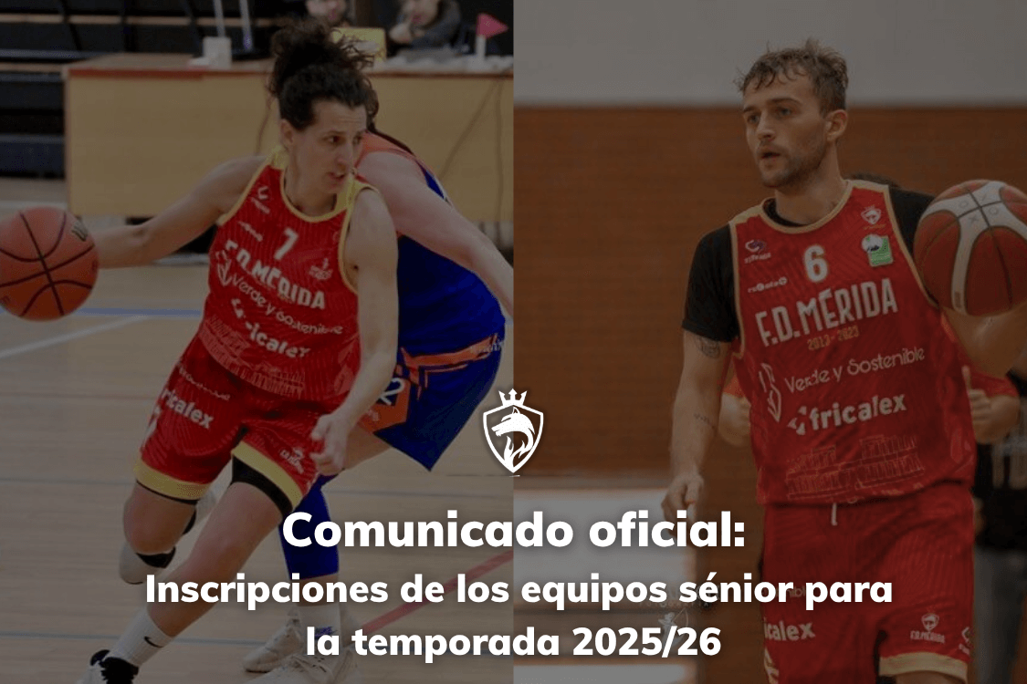 Comunicado oficial: Inscripciones de los equipos sénior para la temporada 2025/26